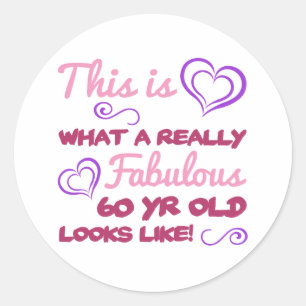 Fabulous 60th Birthday For Women Classic Round Sticker