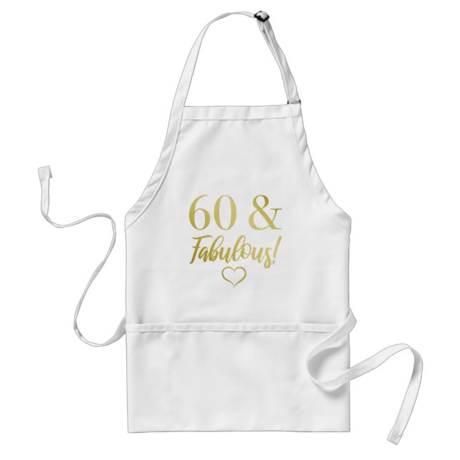 Fabulous 60th Birthday (Gold) Standard Apron (Front)