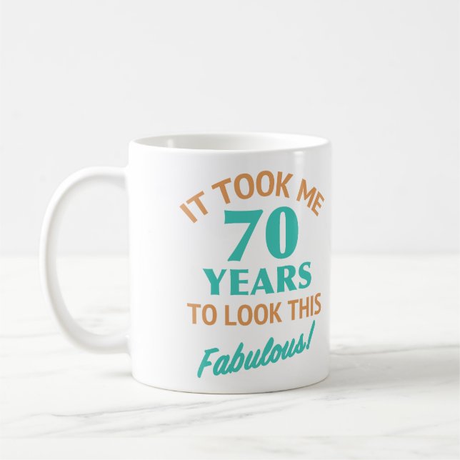 Fabulous 70th Birthday Coffee Mug (Left)