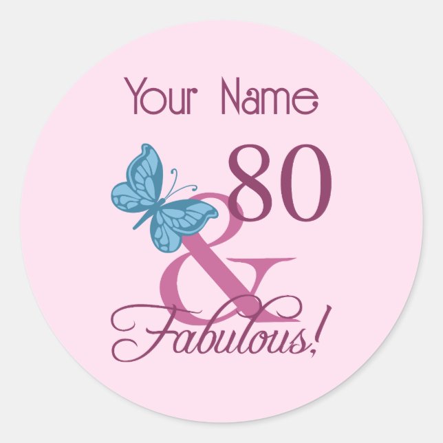 Fabulous 80th Birthday Classic Round Sticker (Front)