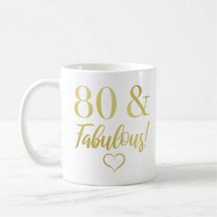 Fabulous 80th Birthday (Gold) Coffee Mug