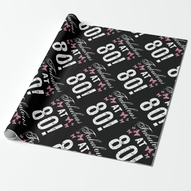 Fabulous 80th Birthday  Wrapping Paper (Unrolled)