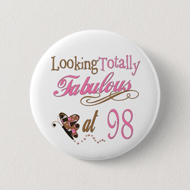 Fabulous 98th birthday 6 cm round badge (Front)