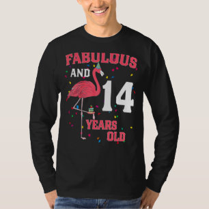 Fabulous And 14 Years Old Flamingo Pink Birthday P T-Shirt