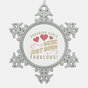 Fabulous Aquarius For Women Snowflake Pewter Christmas Ornament
