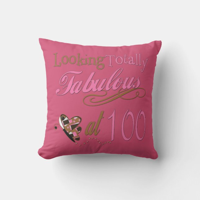 Fabulous at 100 Years Old Cushion (Front)