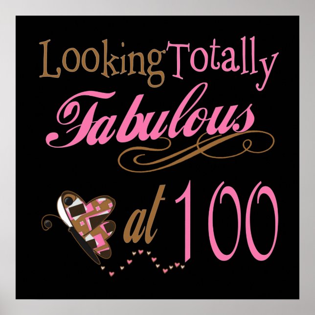 Fabulous at 100 Years Old Poster (Front)