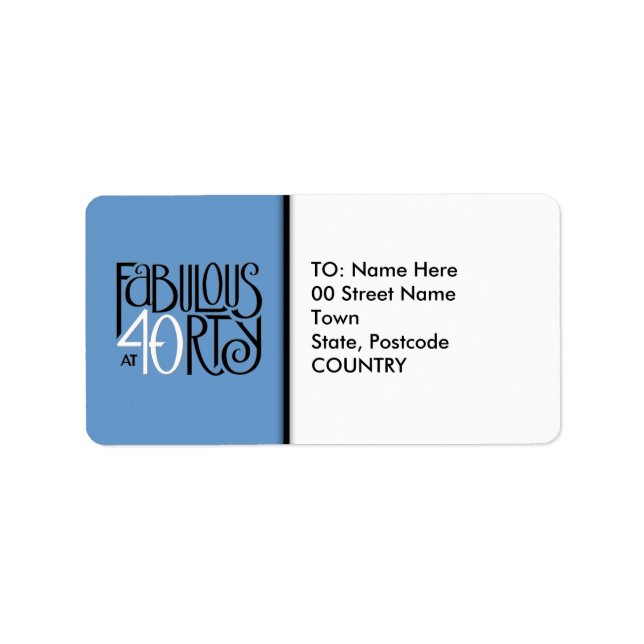 Fabulous at 40 black white blue Address Label (Front)