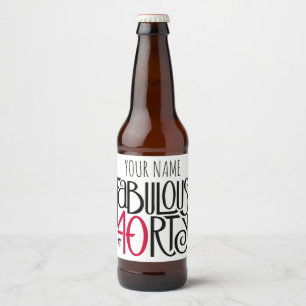 Fabulous at 40 red beer bottle label