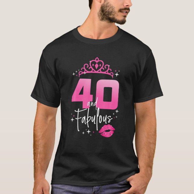 Fabulous at 40 Year Old Gifts 40th Birthday Chapte T-Shirt (Front)
