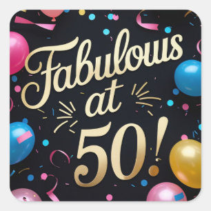 Fabulous at 50 Colourful Confetti  Balloon Birthda Square Sticker