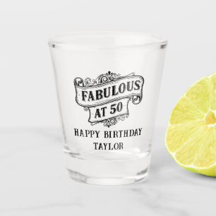 Fabulous at 50 Vintage Style Milestone Birthday Shot Glass