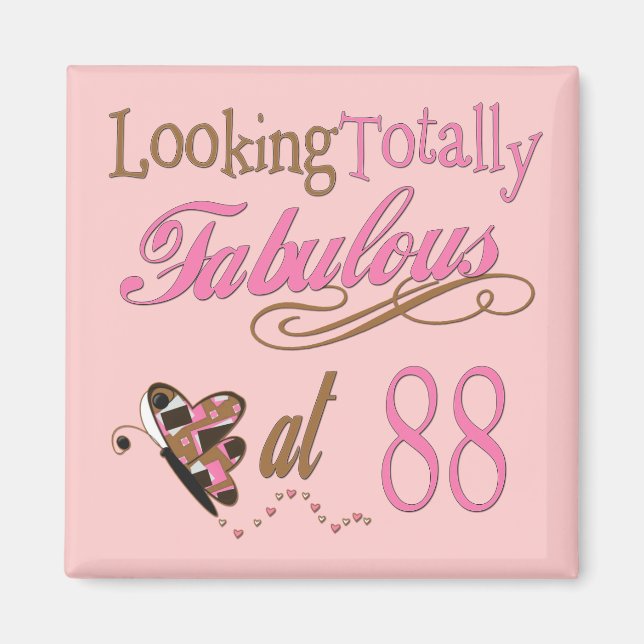 Fabulous at 88 magnet (Front)