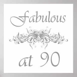 Fabulous At 90 Years Old Poster