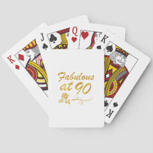 Fabulous at 90 years playing cards