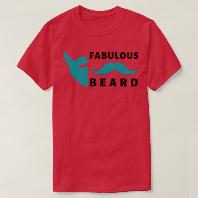 fabulous beard 55 T-Shirt (Design Front)