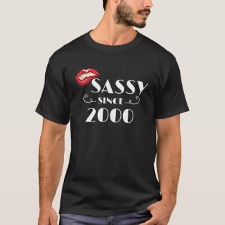 Fabulous Birthday Gift Sassy Since 2000 T-Shirt