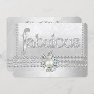 Fabulous Birthday Party Silver White Diamond Pearl Invitation