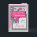 Fabulous daughter in law birthday pink grey card<br><div class="desc">Greeting card for a fabulous daughter-in-law.
Happy birthday.
Add her name and a message.
Pink and grey.</div>