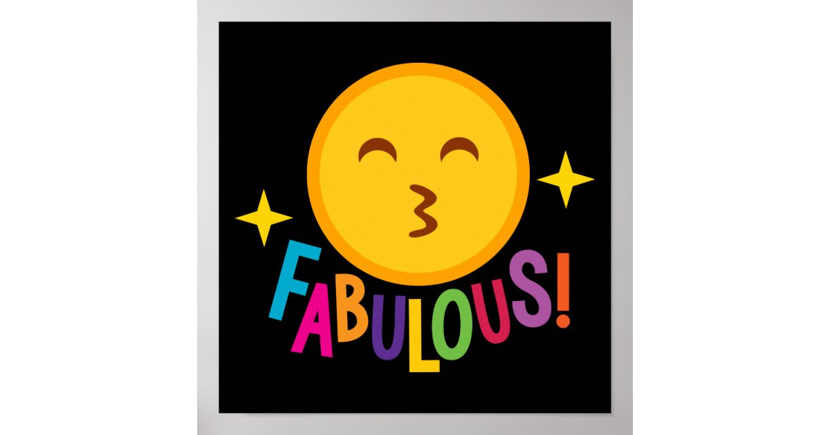 Fabulous Emoji Poster Zazzle