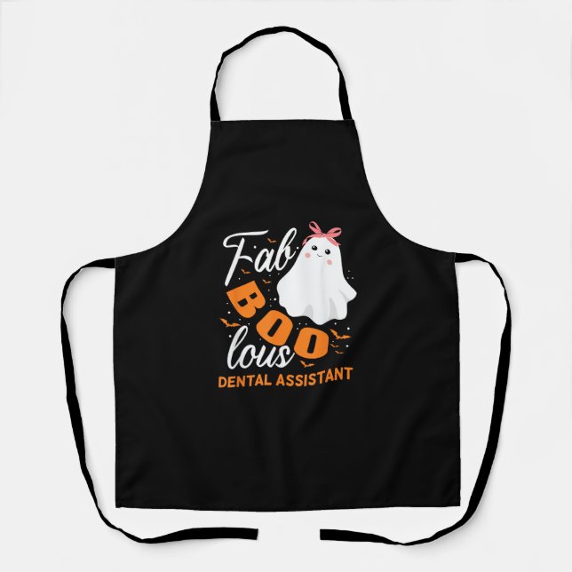 Fabulous Faboolous Dental Assistant Ghost Hallowee Apron (Front)