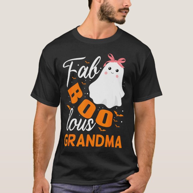 Fabulous Faboolous Grandma Ghost Halloween  T-Shirt (Front)