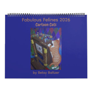 Fabulous Felines 2026  Cartoon Cats Calendar