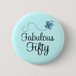 Fabulous Fifty Blue Butterfly Birthday Gift 6 Cm Round Badge