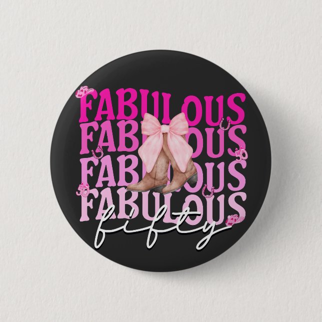 Fabulous Fifty Pink Bow Boots 50th Birthday 6 Cm Round Badge (Front)