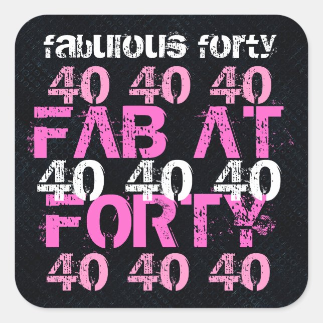 Fabulous Forty 40  Birthday Black Pink Party Square Sticker (Front)