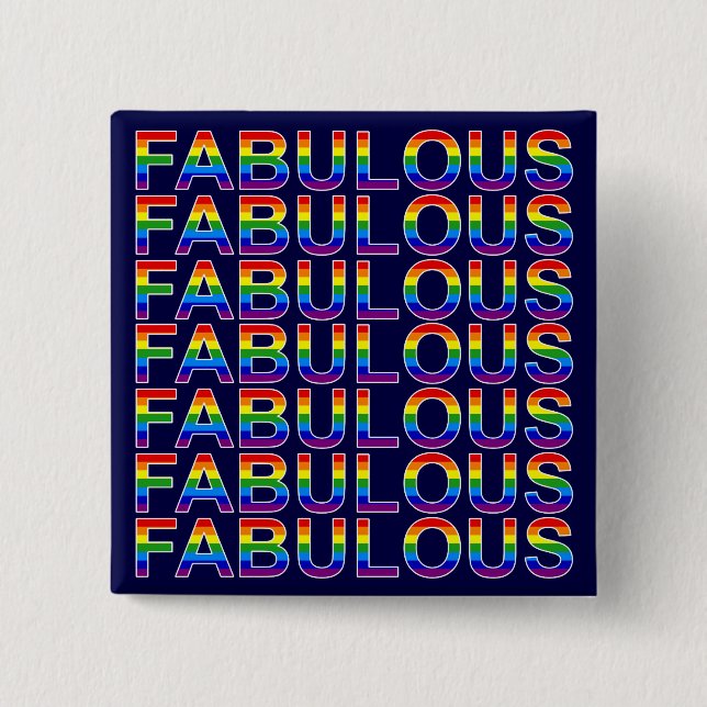 Fabulous Gay Pride Button (Front)