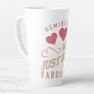Fabulous Gemini For Women Latte Mug