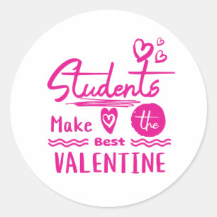Fabulous gift for teachers on Valentine's Day Classic Round Sticker