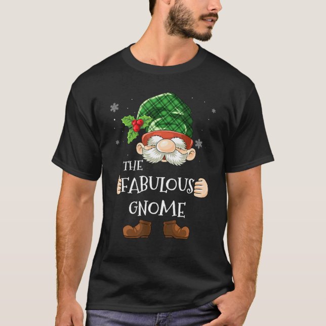 Fabulous Gnome Matching Family Group Christmas Par T-Shirt (Front)