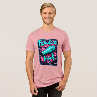 Fabulous Hair Immel T-Shirt Tri-Blend Shirt