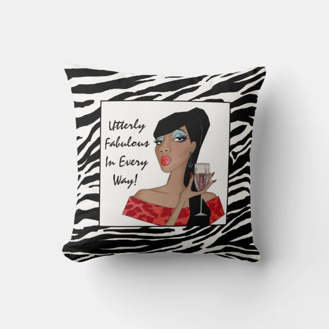 “Fabulous In Every Way” African American Diva  Cushion (Front)