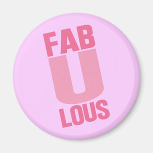 Fabulous Magnet