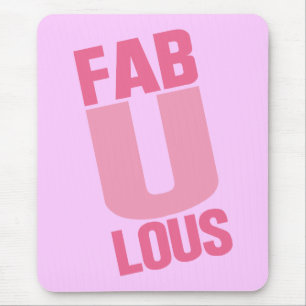 Fabulous Mouse Mat