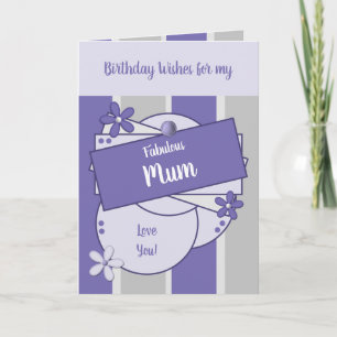 Fabulous Mum Birthday wishes purple Card