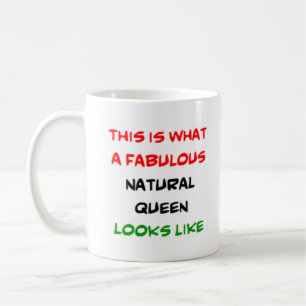 fabulous natural queen coffee mug