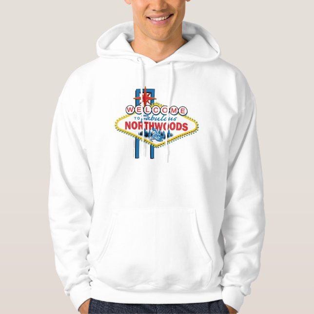Fabulous-North-Woods Hoodie (Front)