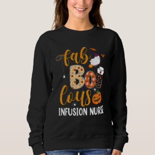 Fabulous Nurse Costume Faboolous Infusion Nurse Ha Sweatshirt
