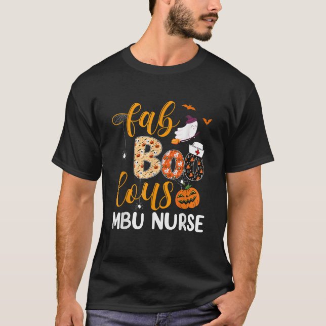 Fabulous Nurse Costume Faboolous MBU Nurse Boo Hal T-Shirt (Front)
