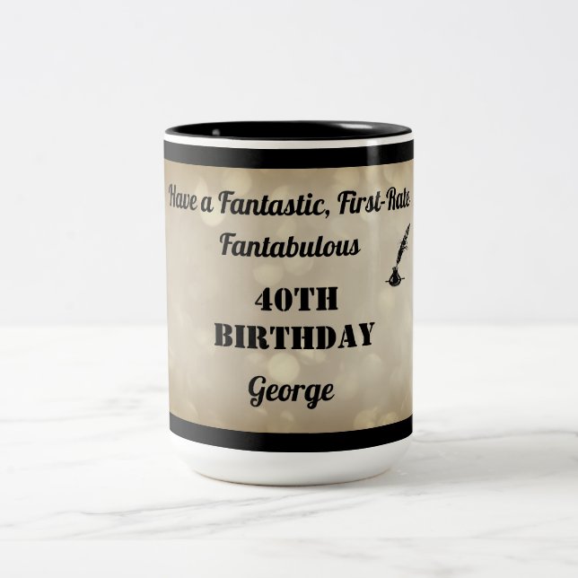 Fabulous Personalised 40th Birthday Mug (Center)
