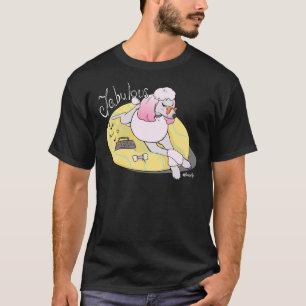 Fabulous Poodle T-Shirt