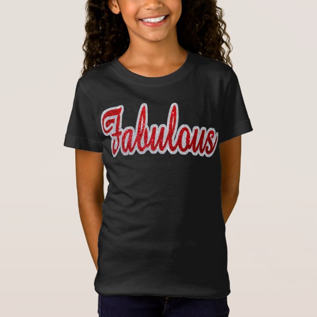 Fabulous - Red & Silver Glitter T-Shirt (Front)