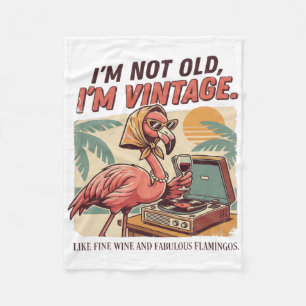 Fabulous Retro Flamingo Wine I'm Not Old I'm Vinta Fleece Blanket
