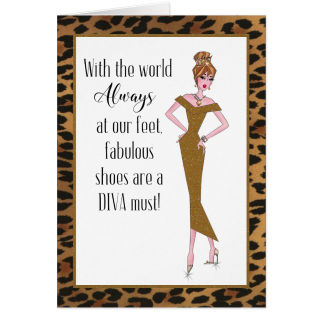 Fabulous Shoes Are A Diva Must! (Front)