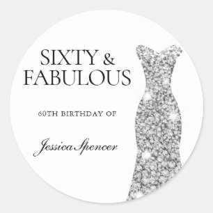 Fabulous Silver Diamond Dress 60th Birthday Party Classic Round Sticker