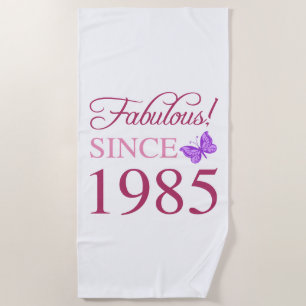 Fabulous Since 1985 40th Birthday Beach Towel